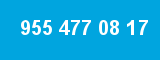 955 477 08 17